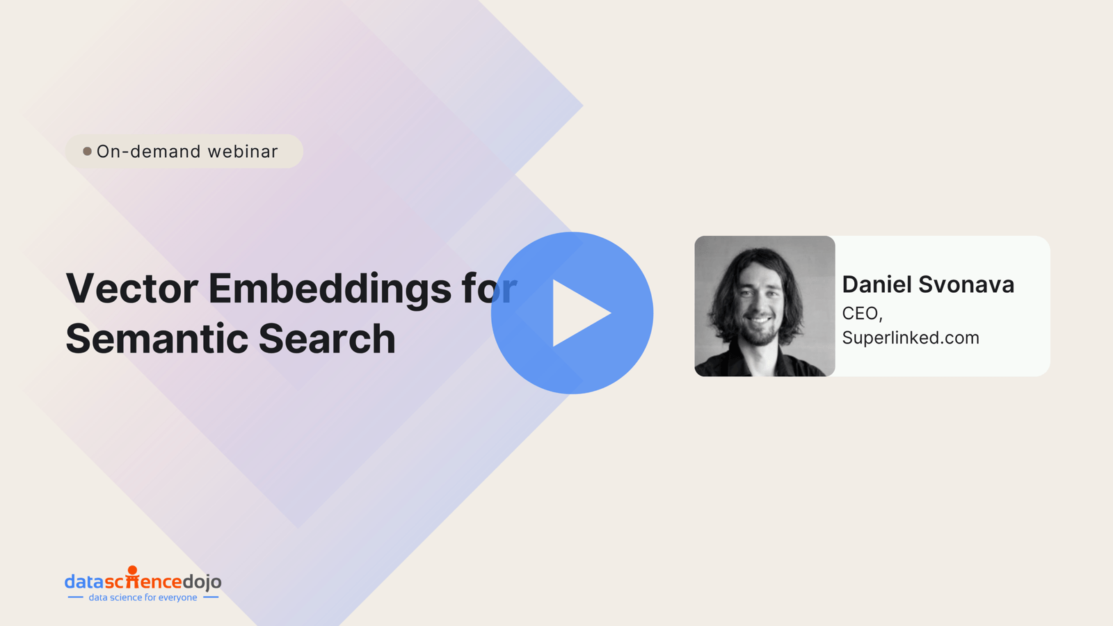 Vector embeddings for semantic search